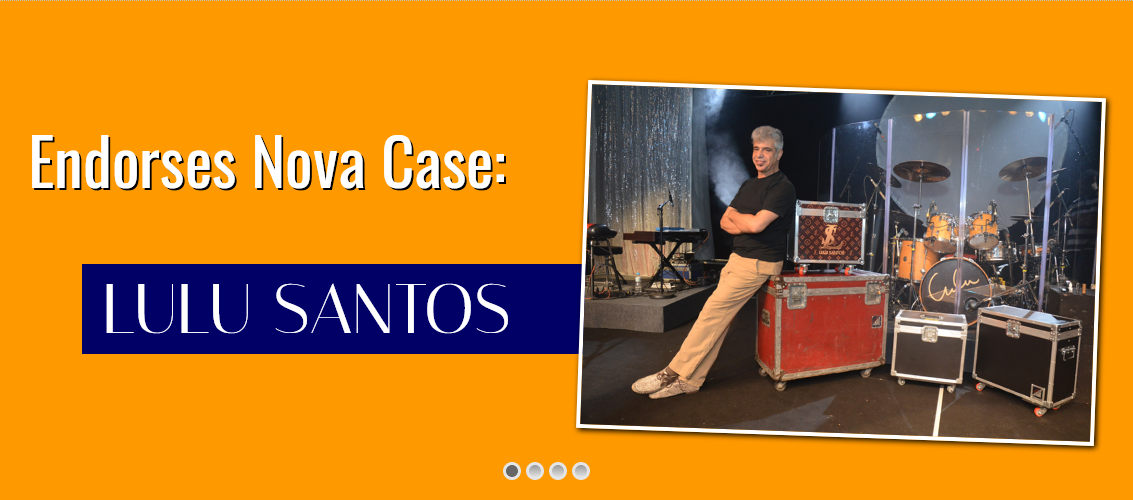Endorses Nova Case : Lulu Santos